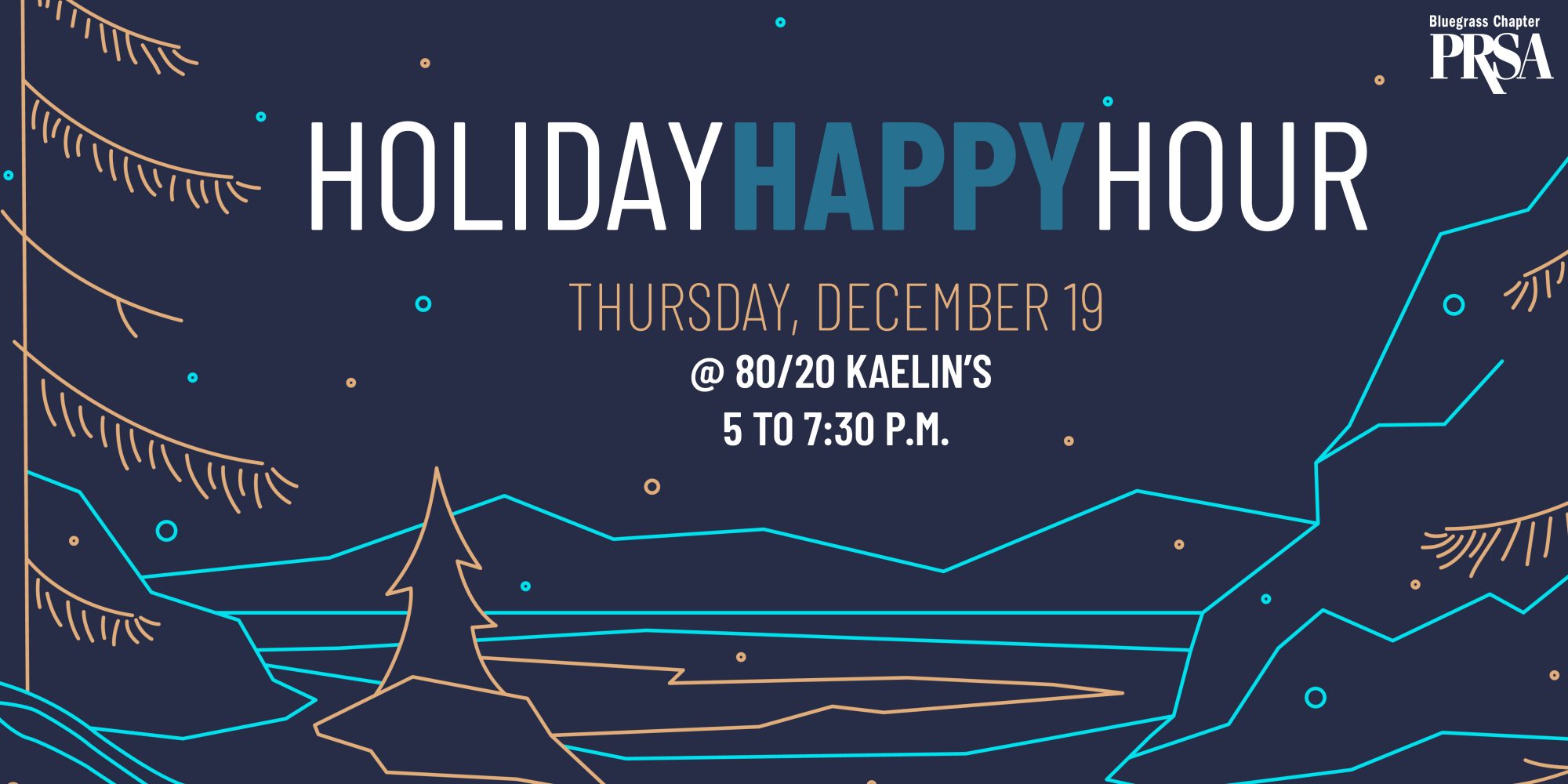 Holiday Happy Hour, 80/20 @ Kaelin's, 5 to 7:30 p.m. 