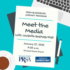 January 2022 Meet the Media Graphic- PRSA 